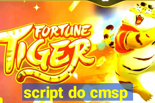 script do cmsp